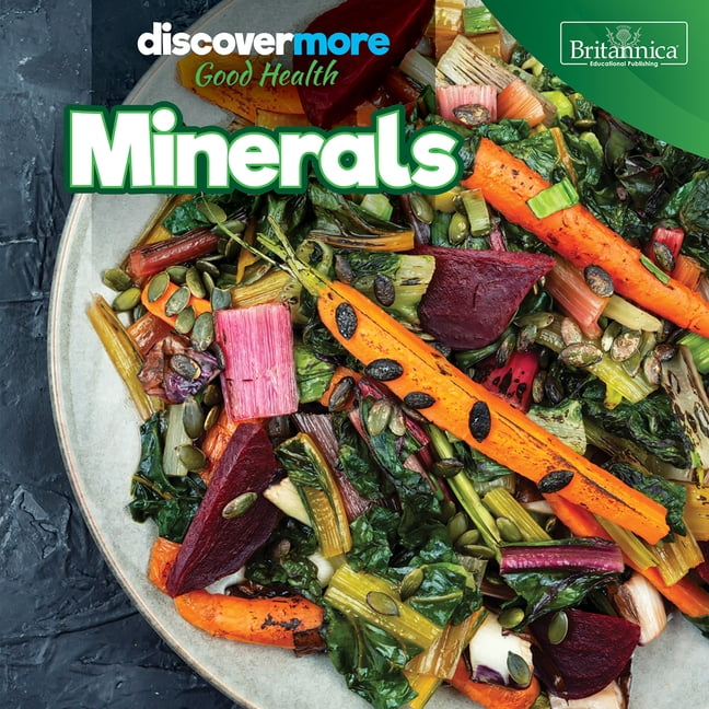 Discover More: Good Health Minerals, (Hardcover)