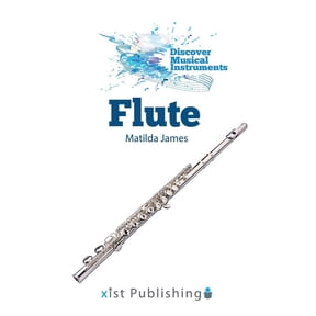 Discover Musical Instruments Flute, (Hardcover)