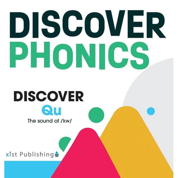 Discover Phonics Consonants Discover Qu: The sound of /kw/, (Hardcover)
