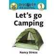 thumbnail image 1 of Discover Reading Let's go Camping: Level 1 Reader, (Paperback), 1 of 1