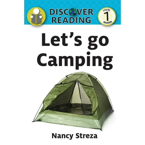 Discover Reading: Let's go Camping: Level 1 Reader (Paperback)