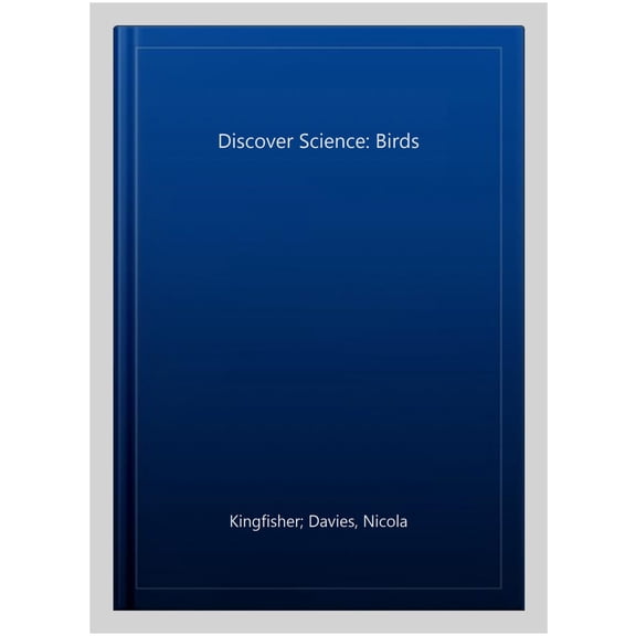 Discover Science: Birds