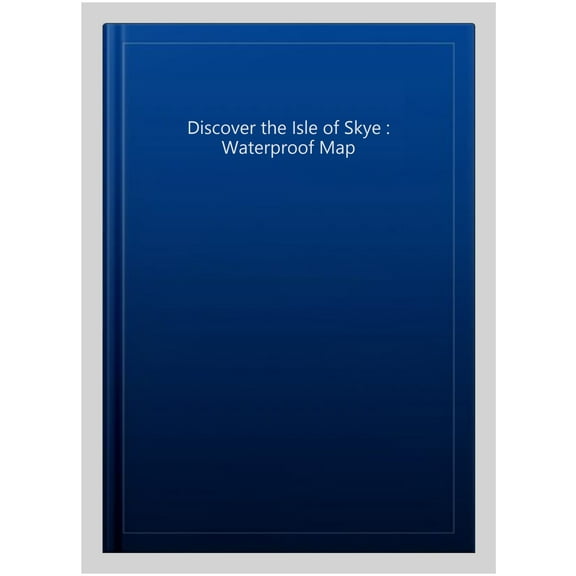 Discover The Isle Of Skye