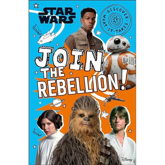 Pre-Owned Discover What It Takes: Star Wars Join the Rebellion! (Paperback)