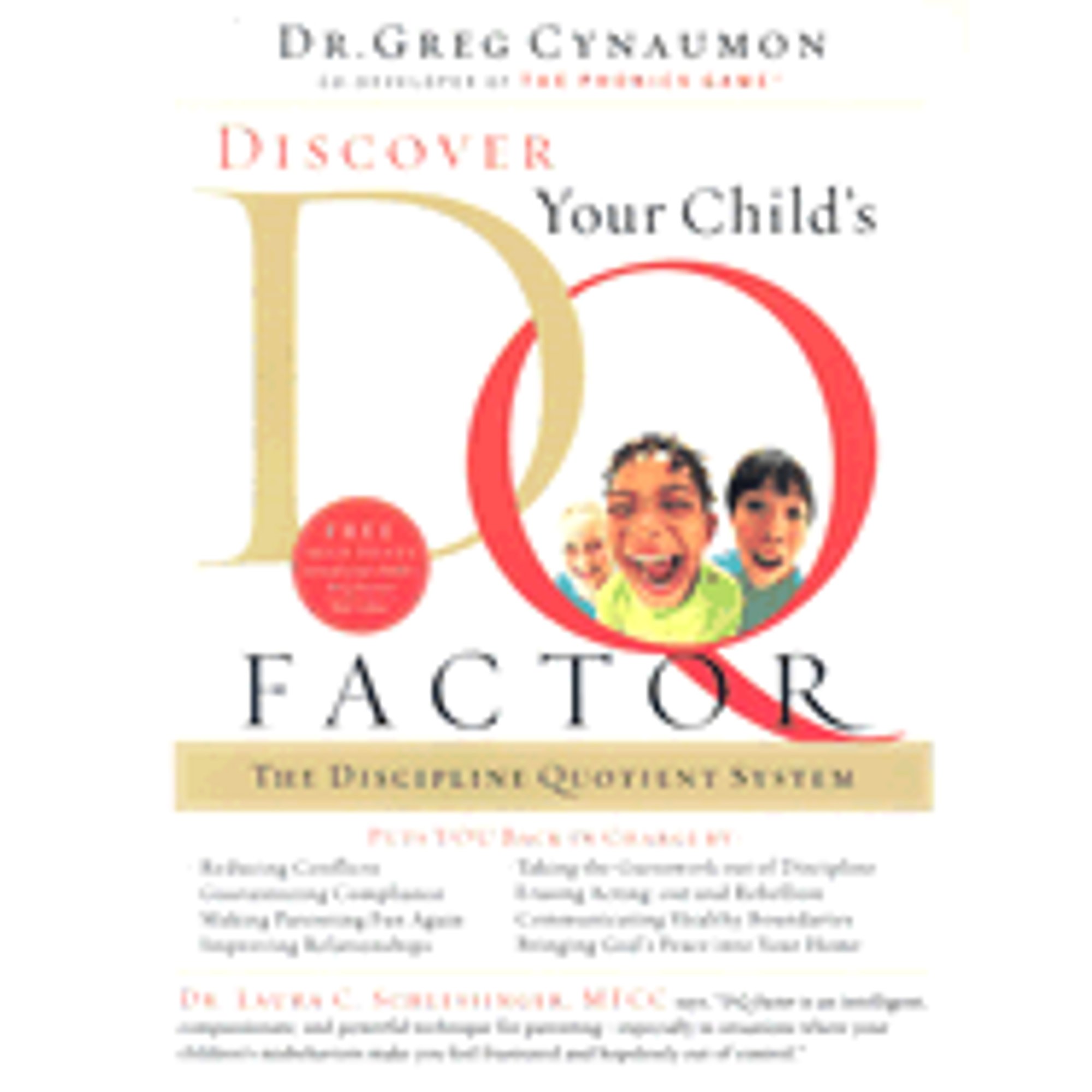Discover Your Child's DQ Factor : The Discipline Quotient System ...