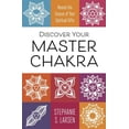 thumbnail image 1 of Discover Your Master Chakra: Reveal the Source of Your Spiritual Gifts, (Paperback), 1 of 1