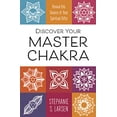 thumbnail image 1 of Pre-Owned Discover Your Master Chakra: Reveal the Source of Your Spiritual Gifts (Paperback) 0738749265 9780738749266, 1 of 1