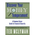 thumbnail image 1 of Discover Your Money Temperament: A Common-Sense Guide to Financial Security (Hardcover), 1 of 1