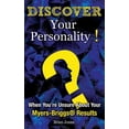 thumbnail image 1 of Discover Your Personality!: When You're Unsure About Your Myers-Briggs(R) Results, (Paperback), 1 of 1