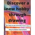 thumbnail image 1 of Discover a New Hobby through Drawing: Unlock your drawing potential with quick and easy lessons that will bring you sati, (Paperback), 1 of 1