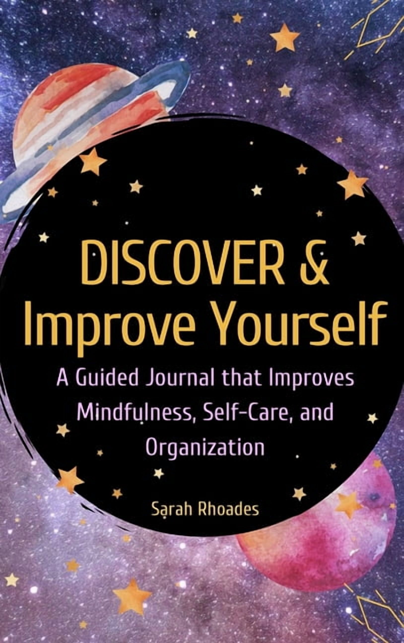 Discover and Improve Yourself - Hardcover: A Guided Book that Improves ...