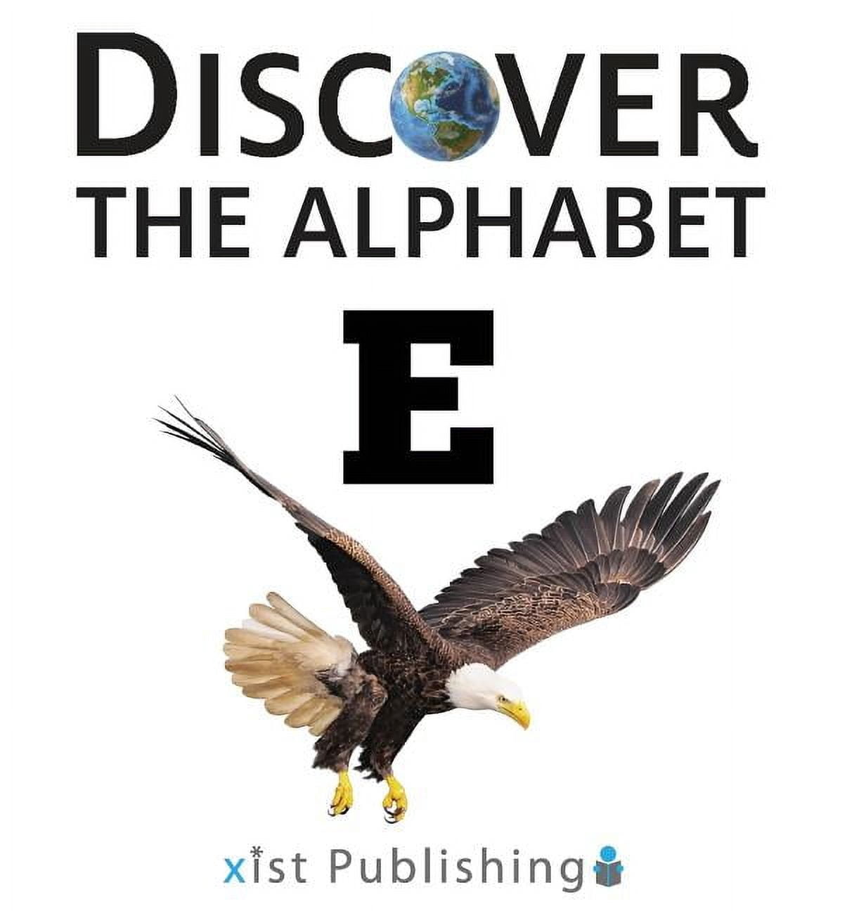 Discover the Alphabet E, Book 5, (Hardcover)