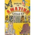 thumbnail image 1 of Pre-Owned Discover the Amazing World of Animals (Hardcover) 1902272277 9781902272276, 1 of 1