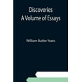 thumbnail image 1 of Discoveries A Volume of Essays, (Paperback), 1 of 1