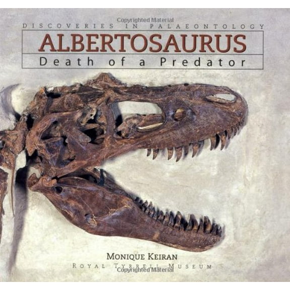 Pre-Owned Discoveries in Palaeontology,: Albertosaurus : Death of a Predator (Paperback)