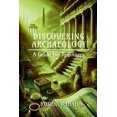 thumbnail image 1 of Discovering Archaeology: A Guide for Beginners, (Paperback), 1 of 1