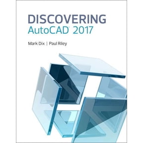Discovering AutoCAD 2017