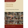 thumbnail image 1 of Discovering Biblical Texts (Dbt) Discovering Exodus: Content, Interpretation, Reception, (Paperback), 1 of 1