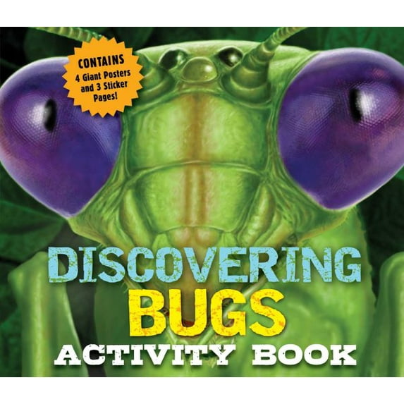 Discovering Bugs Activity Book : Including 4 Giant Posters and 3 Sticker Pages (Hardcover)