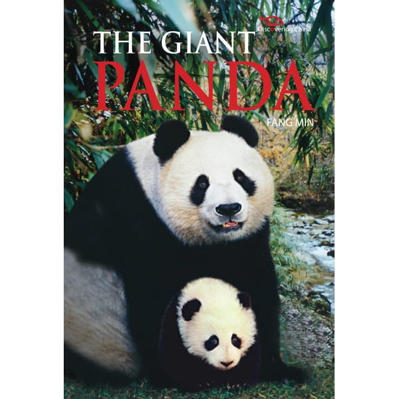 Discovering China: Giant Panda (Hardcover)