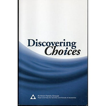 Pre-Owned Discovering Choices: Our Recovery in Relationships (Paperback) 0981501737 9780981501734