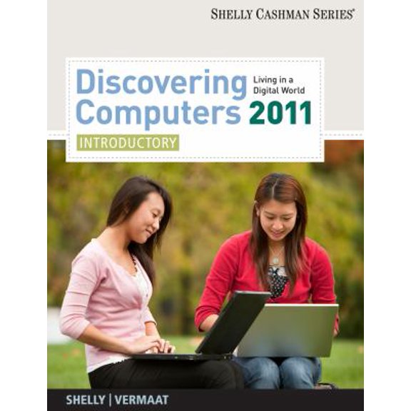 Pre-Owned Discovering Computers 2011: Introductory (Available Titles Skills Assessment Manager (SAM) - Office 2007) (Paperback) 1439079412 9781439079416