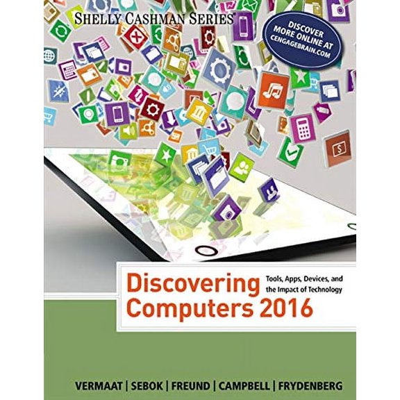Pre-Owned Discovering Computers ©2016 (Shelly Cashman Series) (Paperback) 9814698873 9781305391857