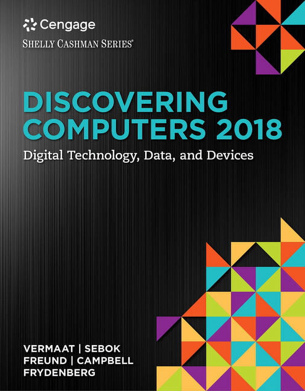 Discovering Computers 2018: Digital Technology, Data, and Devices ...