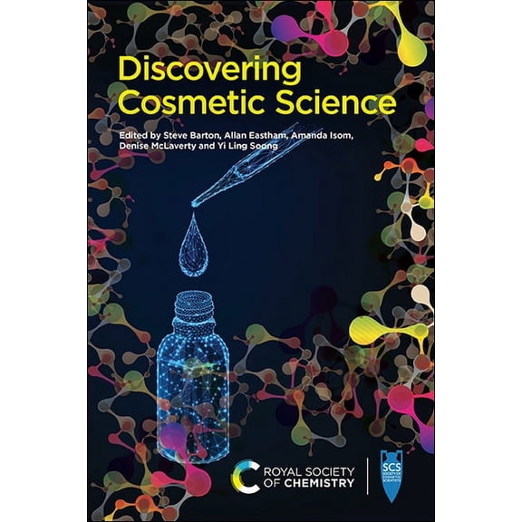 Discovering Cosmetic Science, (Paperback)