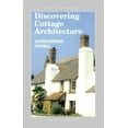 thumbnail image 1 of Pre-Owned Discovering Cottage Architecture (Shire Discovering) (Paperback) 0852636733 9780852636732, 1 of 1
