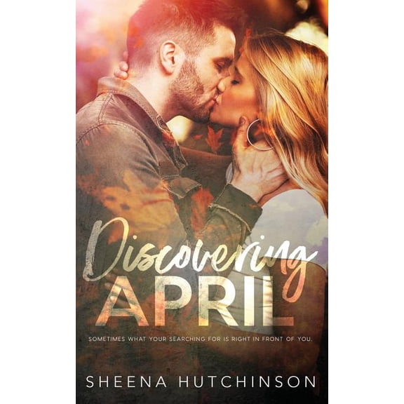 Discovering: Discovering April (Paperback)