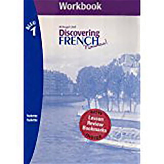 Pre-Owned Discovering French, Nouveau!: Workbook with Lesson Review Bookmarks Level 1 (Other)