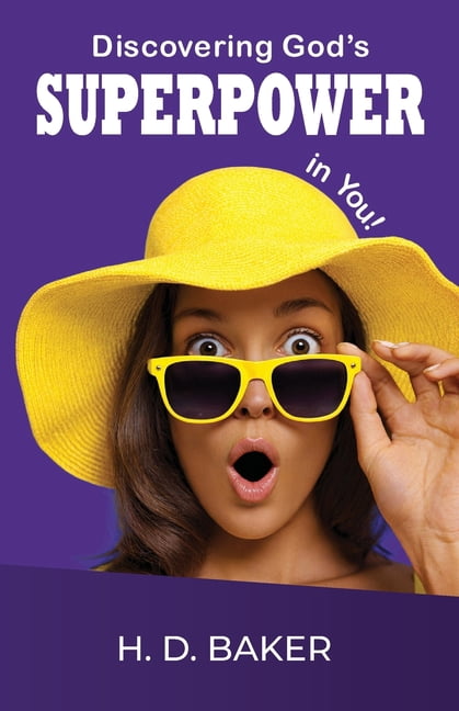 Discovering God's Superpower in You!, (Paperback)
