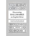 thumbnail image 1 of Pre-Owned Discovering Hallmarks on English Silver (Paperback) 0747804508 9780747804505, 1 of 1