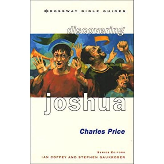 Pre-Owned Discovering Joshua : Be Bold! Be Strong! 9781856841641