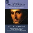 thumbnail image 1 of Discovering Masterpieces of Classical Music: Mendelssohn, 1 of 1