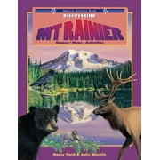 Discovering Mt. Rainier: Nature Activity Book, (Paperback)