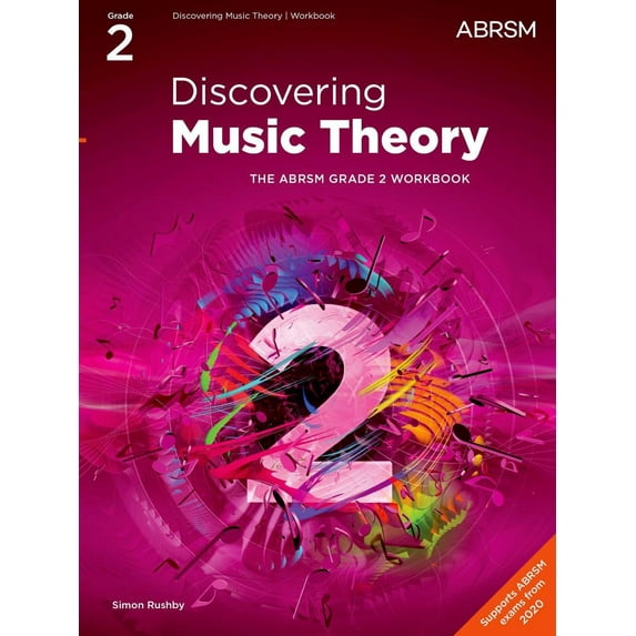 Discovering Music Theory, The Abrsm Grade 2 Workbook