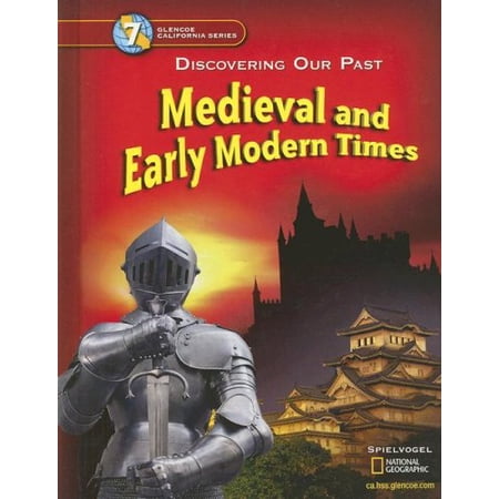 Pre-Owned Medieval and Early Modern Times: Discovering Our Past (Library Binding) 0078688760 9780078688768