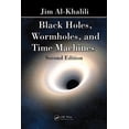 thumbnail image 1 of Discovering Physics Black Holes, Wormholes and Time Machines, (Paperback), 1 of 1