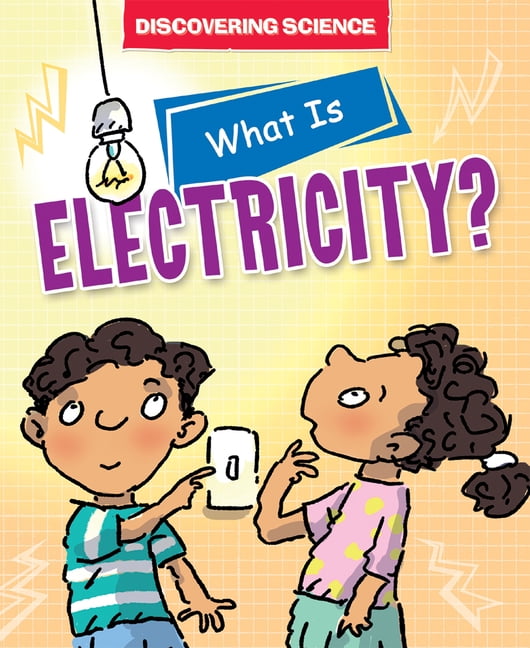Discovering Science What Is Electricity?, (Hardcover)