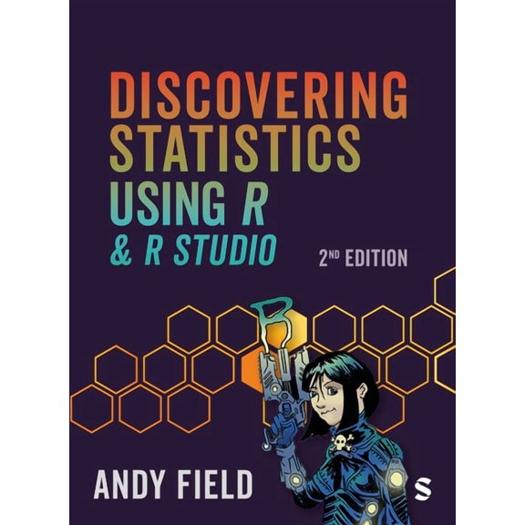Discovering Statistics Using R and Rstudio, (Paperback)