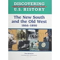 thumbnail image 1 of Pre-Owned The New South and the Old West: 1866-1890 (Hardcover) 9781604133547, 1 of 1