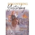 thumbnail image 1 of Discovering Yesterday (Paperback), 1 of 1