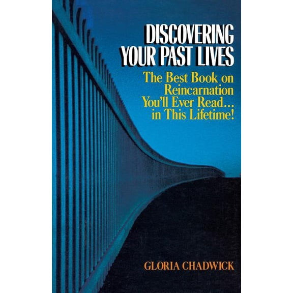 Pre-Owned Discovering Your Past Lives: The Best Book on Reincarnation You'll Ever Read in This Lifetime, 9780809245468, 0809245469, Paperback, 1 edition