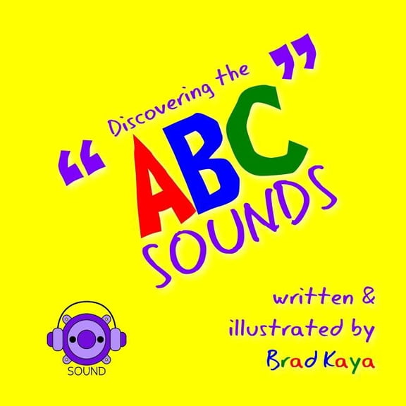 Discovering the ABC Sounds : ABC Sounds