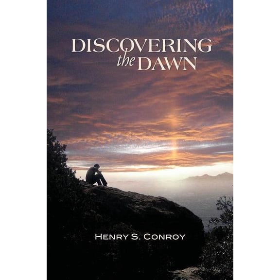 Discovering the Dawn: Black and White Edition (Paperback)
