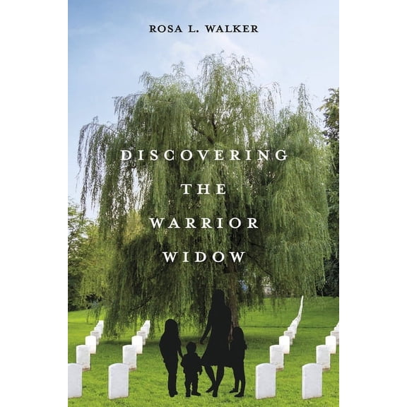 Discovering the Warrior Widow (Paperback)