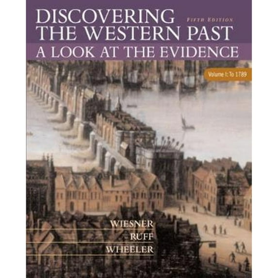 Pre-Owned Discovering the Western Past: A Look at the Evidence, Volume I: To 1789 (Paperback) 0618312927 9780618312924