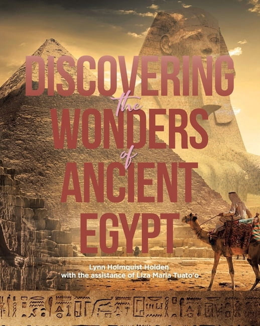 Discovering the Wonders of Ancient Egypt, (Paperback)